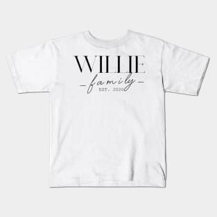 Willie Family EST. 2020, Surname, Willie Kids T-Shirt